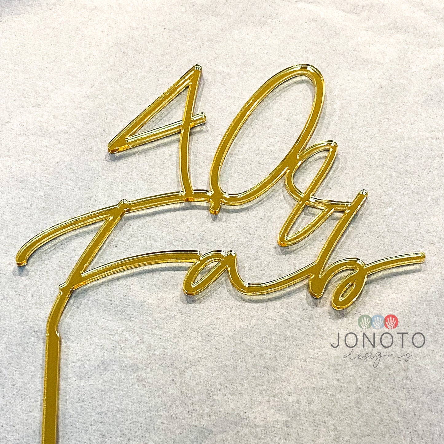 Cake Topper | 40 & Fab